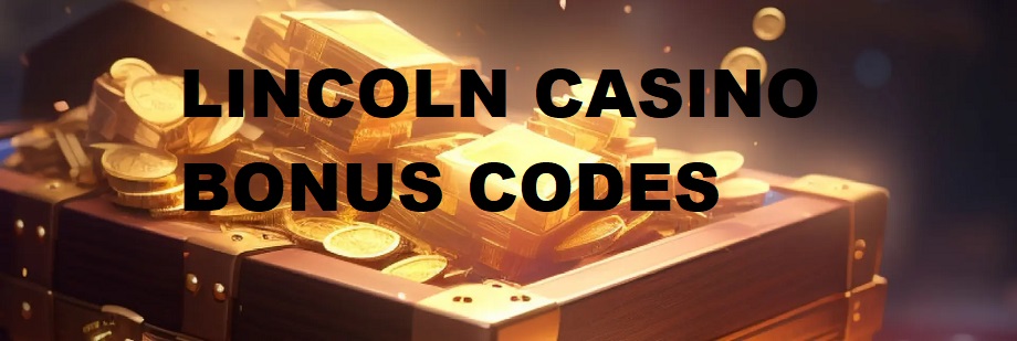 LINCOLN CASINO BONUS CODES: ELEVATE YOUR GAMING WITH EXCLUSIVE OFFERS 2